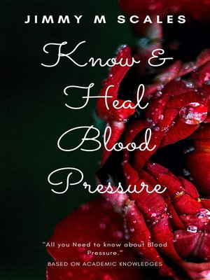 cover image of Know & Heal Blood Pressure